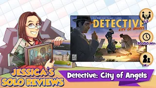 Jessica's Detective: City of Angels Solo Review