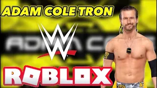 ROBLOX WWE 2K21: Adam Cole Tron (Free To Use) ROBLOX WWE 2K21: Adam Cole Tron (Free To Use)