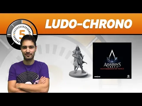 LudoChrono - Assassin’s Creed: Brotherhood of Venice