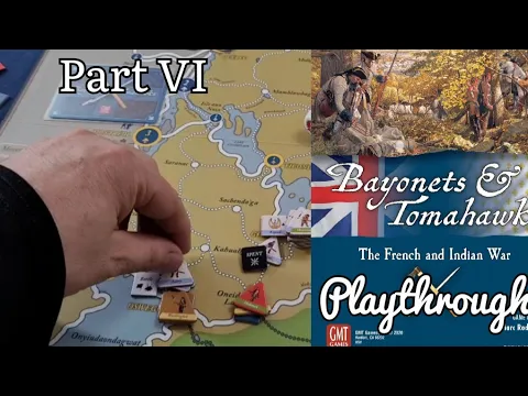 Bayonets & Tomahwks Playthrough Scenario 1 Part VI
