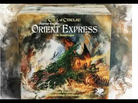 Horror On The Orient Express The Board Game by Chaosium Inc. Full Kickstarter Unboxing