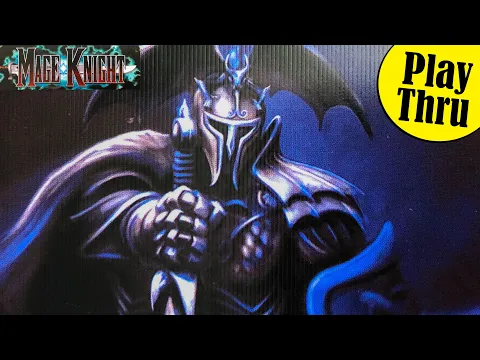 MAGE KNIGHT the Board Game - Solo Play Through - First Reconnaissance Scenario