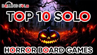 Top 10 Solo Horror Board Games | Halloween 2025 Edition