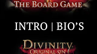 Divinity Original Sin The Board Game | Introduction & Character Biographies