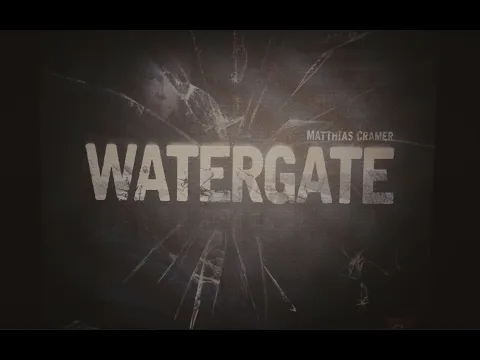 Watergate - Cinematic Trailer