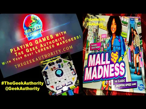 001 Playing Games with The Geek Authority - Mall Madness