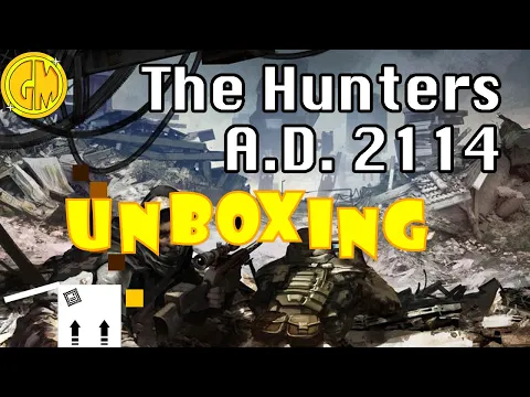 The Hunters A.D. 2114 | Unboxing