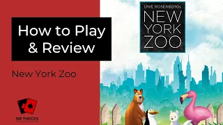 How to Play + Review | New York Zoo (Uwe Rosenberg)