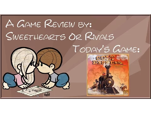 Sweethearts or Rivals: Review of Colt Express
