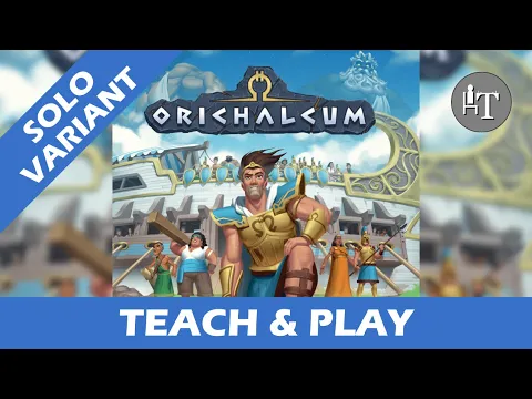 Tutorial & Solo Playthrough of Orichalcum - Solo Board Game