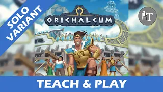 Tutorial & Solo Playthrough of Orichalcum - Solo Board Game