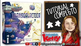 Tutorial Completo de Transgaláctica [JcK / Juego de Mesa / Devir]