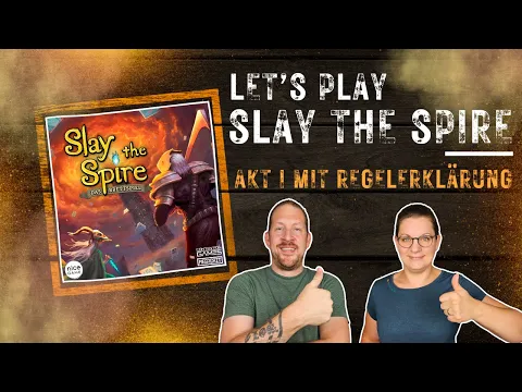 [Let's Play] Slay the Spire mit Regelerklärung