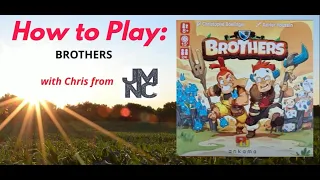 How to play Brothers