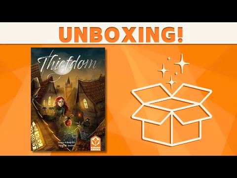 Thiefdom - Board Game Unboxing!