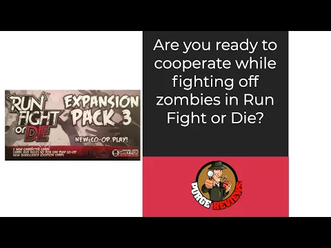 Run Fight or Die! Expansion 3 Co-op Mode: by Purge Reviews