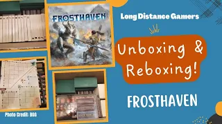 Frosthaven: Unboxing and Reboxing