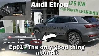 Audi Etron - Ep01 - The only good thing - Charging at 152KW