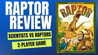 Raptor Board Game Review - Scientists Vs Raptors