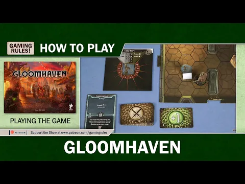 Gloomhaven - How to Play