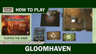 Gloomhaven - How to Play