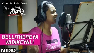Samayada Hinde Savari Songs | Bellithereya Vadikeyali Full Song |Rahul Hegde,Kahanaa|Rajguru Hoskote
