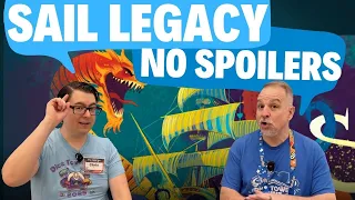 Sail Legacy Non-Spoiler Preview - with Mike DiLisio and Chris Yi