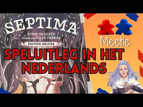 Speluitleg van SEPTIMA in het Nederlands (NL)