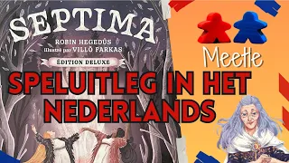 Speluitleg van SEPTIMA in het Nederlands (NL)