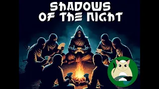Shadows of the Night