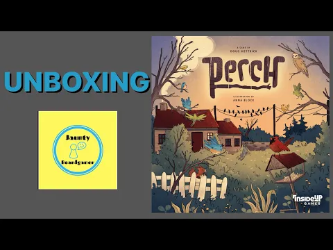 Perch (with Kickstarter Extras) - UNBOXING