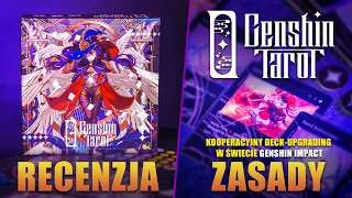 GENSHIN TAROT - Kooperacyjny deck-upgrading w świecie Genshin Impact | Recenzja | Zasady