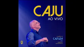 Marcelo Quintanilha - Caju / O Poeta Está Vivo (Ao Vivo)