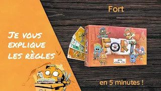 Je vous explique les règles du jeu FORT en moins de 5 minutes!