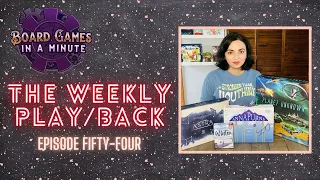 The Weekly Play/Back - Episode 54 - PAX Unplugged Haul