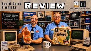 Computer Junkyard and Barrell Bourbon Amburana Board Game Pairing and Review