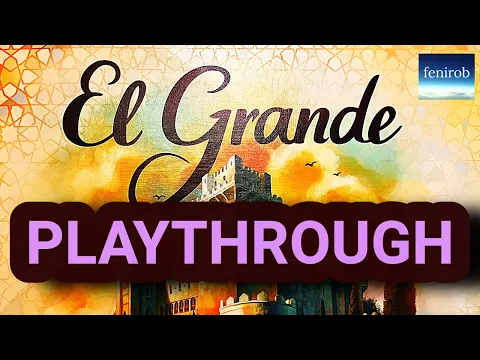 El Grande Board Game | Playthrough
