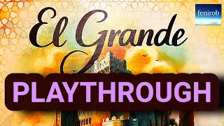 El Grande Board Game | Playthrough