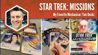 Star Trek Missions: My Favorite Game Mechanism