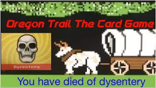 The Oregon Trail: Card Game