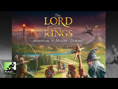 LotR: Adventures to Mount Doom This co-op teaches some hard life lessons!