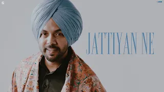 Jattiyan Ne - Satbir Aujla (Official Song) Latest Punjabi Song 2023 - Folk Session - Geet MP3