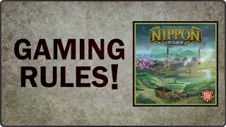 Nippon - Gaming Rules! How to Play Video