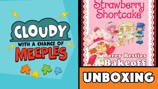 Strawberry Shortcake: Berry Besties Bakeoff Card Game Unboxing - Cloudy with a Chance of Meeples