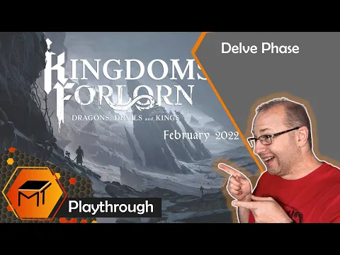 Kingdoms Forlorn l 1st Delve Phase l Full playthrough