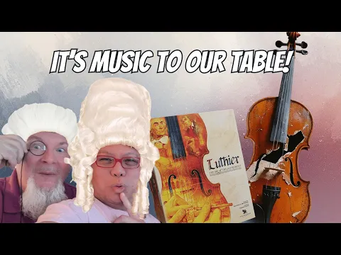 Luthier: The Approachable Big Box Game Everyone's Talking About