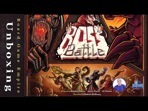 Boss Battle Unboxing - Boss Battle Games