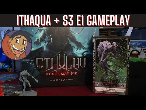 Cthulhu: Death May Die Playthrough - Ithaqua / S3 E1 Top of the Mourning