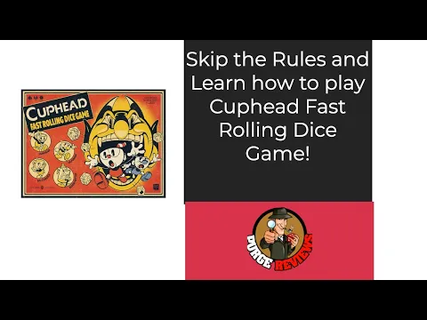 How to Play Cuphead Fast Dice Rolling Game by Purge Reviews: Skip the Rules and Learn how to play!