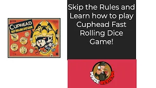 How to Play Cuphead Fast Dice Rolling Game by Purge Reviews: Skip the Rules and Learn how to play!